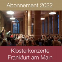 Abonnement Klosterkonzerte 2022