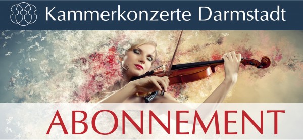 Abonnement Kammerkonzerte Darmstadt 2023